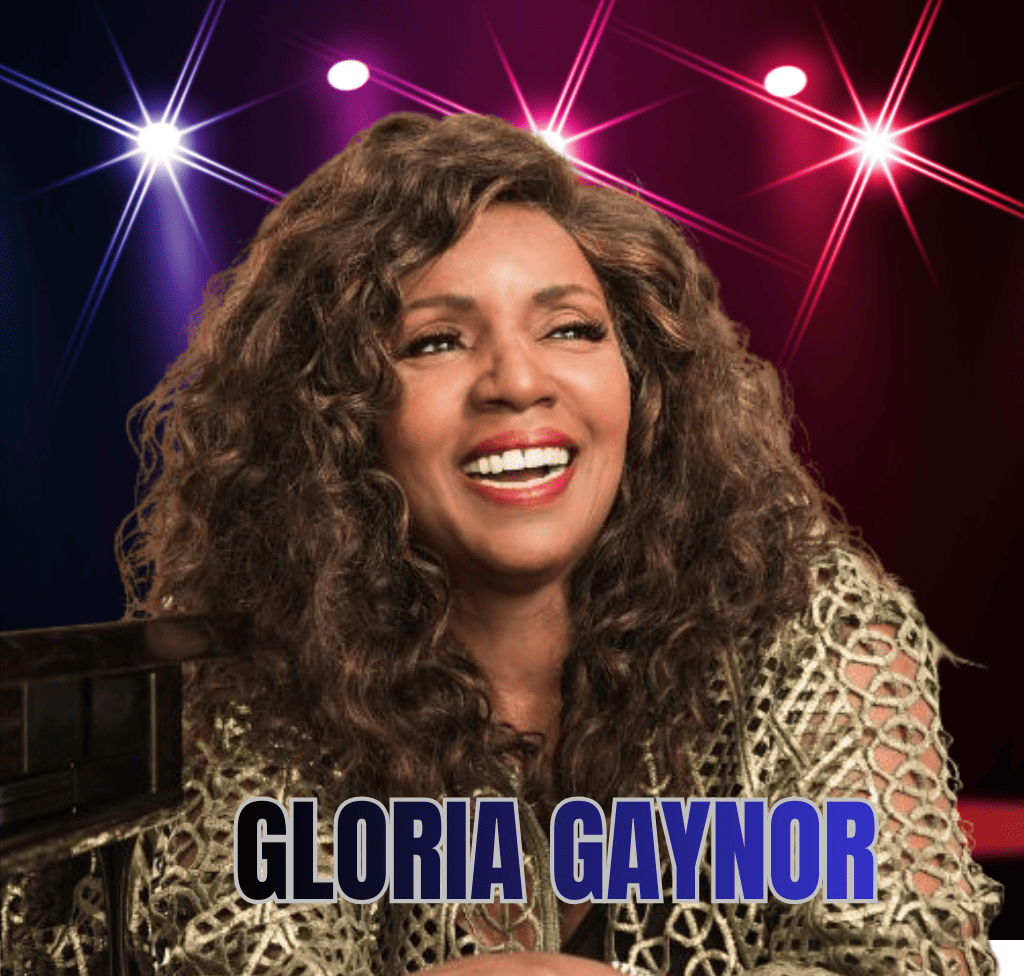 Gloria Gaynor